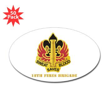 18FB - M01 - 01 - DUI - 18th Fires Brigade with Text Sticker (Oval 50 pk)