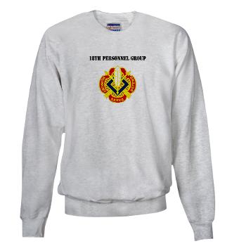 18PG - A01 - 03 - DUI - 18th Personnel Group with Text - Sweatshirt