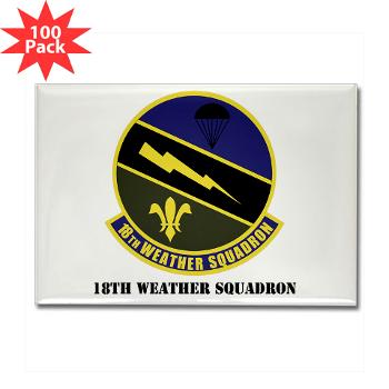 18WS - M01 - 01 - 18th Weather Squadron with Text - Rectangle Magnet (100 pack)
