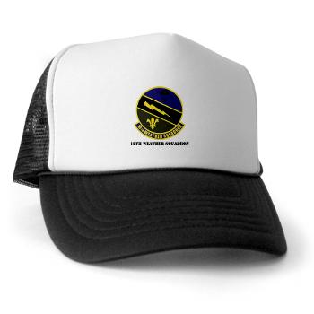 18WS - A01 - 02 - 18th Weather Squadron with Text - Trucker Hat - Click Image to Close