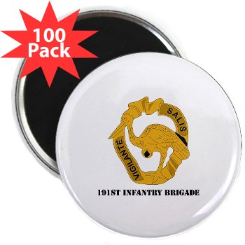 191IB - M01 - 01 - DUI - 191st Infantry Brigade with Text - 2.25" Magnet (100 pack) - Click Image to Close
