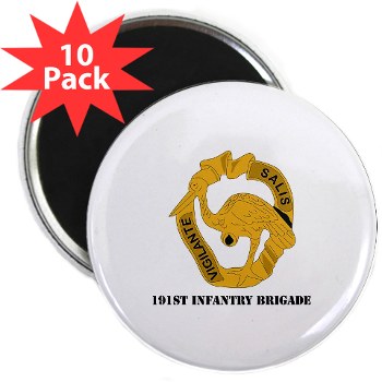 191IB - M01 - 01 - DUI - 191st Infantry Brigade with Text - 2.25" Magnet (10 pack) - Click Image to Close