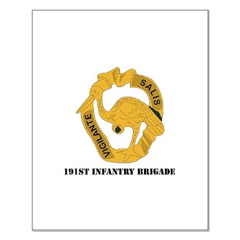 191IB - M01 - 02 - DUI - 191st Infantry Brigade with Text - Small Poster - Click Image to Close
