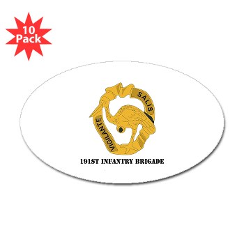 191IB - M01 - 01 - DUI - 191st Infantry Brigade with Text - Sticker (Oval 10 pk) - Click Image to Close