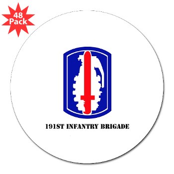 191IB - M01 - 01 - SSI - 191st Infantry Brigade with Text - 3" Lapel Sticker (48 pk) - Click Image to Close