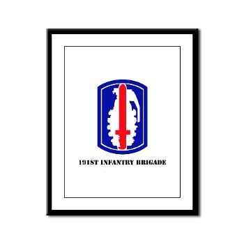 191IB - M01 - 02 - SSI - 191st Infantry Brigade with Text - Framed Panel Print - Click Image to Close