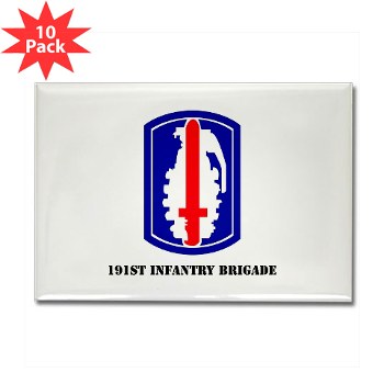 191IB - M01 - 01 - SSI - 191st Infantry Brigade with Text - Rectangle Magnet (10 pack)