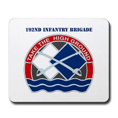 192IB - M01 - 03 - DUI - 192nd Infantry Brigade with Text Mousepad - Click Image to Close