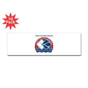 192IB - M01 - 01 - DUI - 192nd Infantry Brigade with Text Sticker (Bumper 10 pk)
