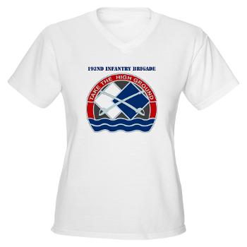 192IB - A01 - 04 - DUI - 192nd Infantry Brigade with Text Women's V-Neck T-Shirt - Click Image to Close
