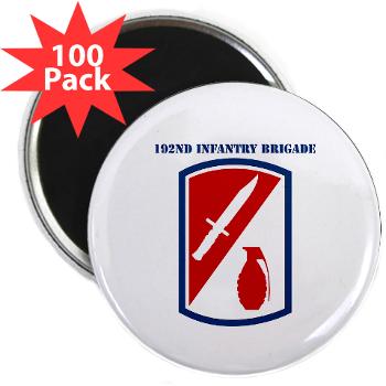 192IB - M01 - 01 - SSI - 192nd Infantry Brigade with text - 2.25 Magnet (100 pack) - Click Image to Close