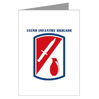 192IB - M01 - 02 - SSI - 192nd Infantry Brigade with text - Greeting Cards (Pk of 10)