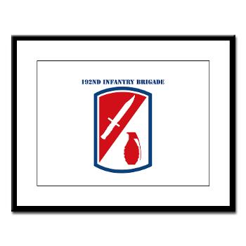 192IB - M01 - 02 - SSI - 192nd Infantry Brigade with text - Large Framed Print - Click Image to Close