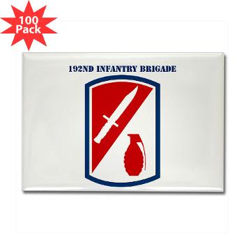 192IB - M01 - 01 - SSI - 192nd Infantry Brigade with text - Rectangle Magnet (100 pack) - Click Image to Close