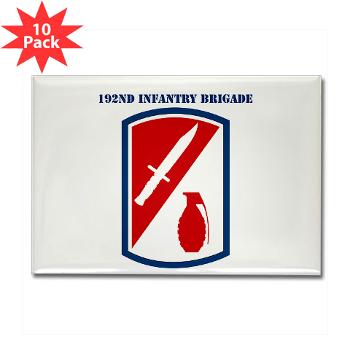 192IB - M01 - 01 - SSI - 192nd Infantry Brigade with text - Rectangle Magnet (10 pack) - Click Image to Close