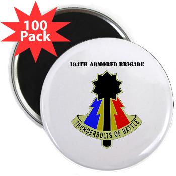 194AB - M01 - 01 - DUI - 194th Armored Brigade with text - 2.25 Magnet (100 pack)