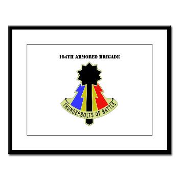 194AB - M01 - 02 - DUI - 194th Armored Brigade with text - Large Framed Print - Click Image to Close