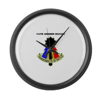 194AB - M01 - 03 - DUI - 194th Armored Brigade with text - Large Wall Clock