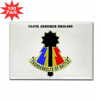 194AB - M01 - 01 - DUI - 194th Armored Brigade with text - Rectangle Magnet (100 pack)