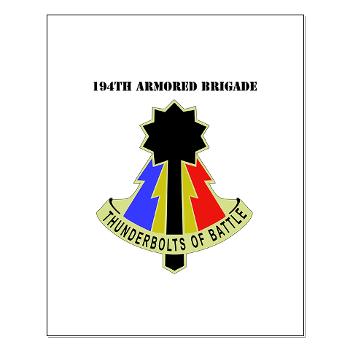 194AB - M01 - 02 - DUI - 194th Armored Brigade with text - Small Poster