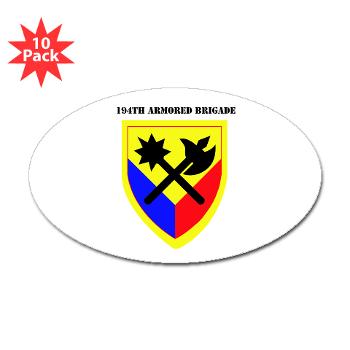 194AB - M01 - 01 - SSI - 194th Armored Brigade with text - Sticker (Oval 10 pk)