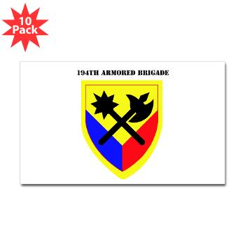 194AB - M01 - 01 - SSI - 194th Armored Brigade with text - Sticker (Rectangle 10 pk) - Click Image to Close