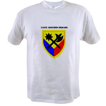 194AB - A01 - 04 - SSI - 194th Armored Brigade with text - Value T-Shirt