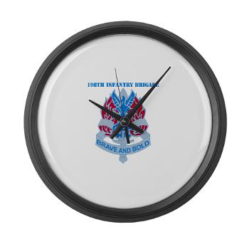 198IB - M01 - 03 - DUI - 198th Infantry Brigade with text - Large Wall Clock