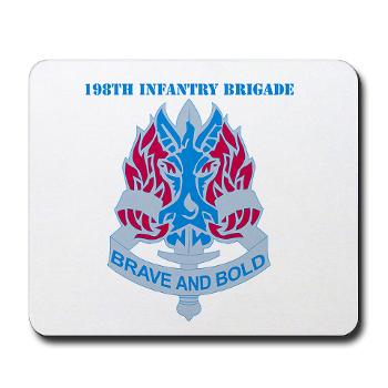198IB - M01 - 03 - DUI - 198th Infantry Brigade with text - Mousepad
