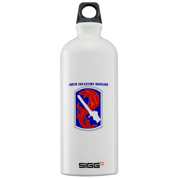 198IB - M01 - 03 - SSI - 198th Infantry Brigade with text - Sigg Water Battle 1.0L - Click Image to Close