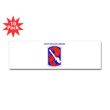 198IB - M01 - 01 - SSI - 198th Infantry Brigade with text - Sticker (Bumper 10 pk) - Click Image to Close