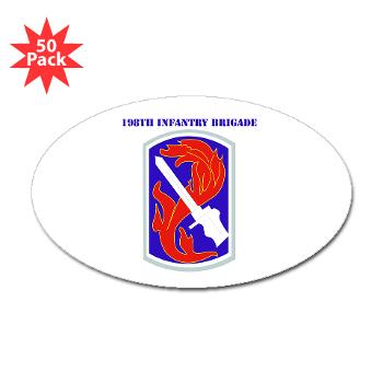 198IB - M01 - 01 - SSI - 198th Infantry Brigade with text - Sticker (Oval 50 pk)