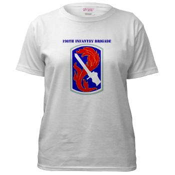 198IB - A01 - 01 - SSI - 198th Infantry Brigade with text - Women's T-Shirt - Click Image to Close