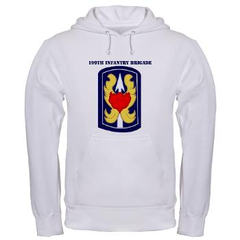 199IB - A01 - 01 - SSI - 199th Infantry Brigade with Text - Hooded Sweatshirt