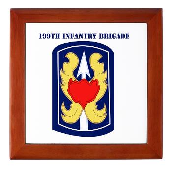 199IB - M01 - 03 - SSI - 199th Infantry Brigade with Text - Keepsake Box