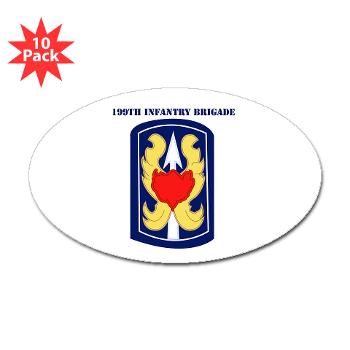 199IB - M01 - 01 - SSI - 199th Infantry Brigade with Text - Sticker (Oval 10 pk)