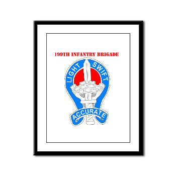 199IB - M01 - 02 - DUI - 199th Infantry Brigade with Text - Framed Panel Print