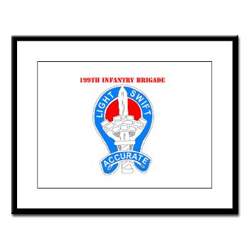199IB - M01 - 02 - DUI - 199th Infantry Brigade with Text - Large Framed Print - Click Image to Close