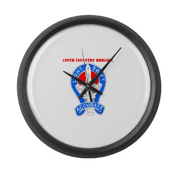 199IB - M01 - 03 - DUI - 199th Infantry Brigade with Text - Large Wall Clock