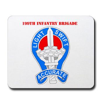 199IB - M01 - 03 - DUI - 199th Infantry Brigade with Text - Mousepad - Click Image to Close