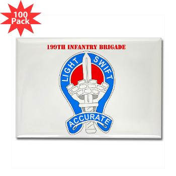 199IB - M01 - 01 - DUI - 199th Infantry Brigade with Text - Rectangle Magnet (100 pack)
