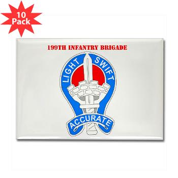 199IB - M01 - 01 - DUI - 199th Infantry Brigade with Text - Rectangle Magnet (10 pack)