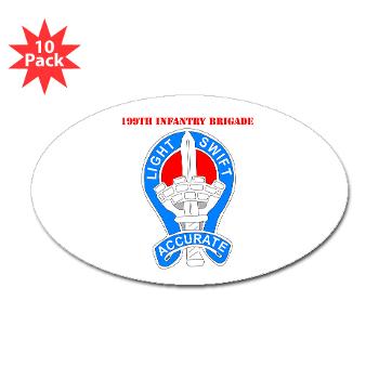 199IB - M01 - 01 - DUI - 199th Infantry Brigade with Text - Sticker (Oval 10 pk)