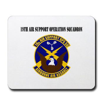 19ASOS - M01 - 03 - 19th Air Support Operation Squadron with Text - Mousepad