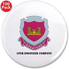 19EC - M01 - 01 - DUI - 19th Engineer Company with text 3.5" Button (100 pack)