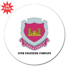 19EC - M01 - 01 - DUI - 19th Engineer Company with text 3" Lapel Sticker (48 pk)