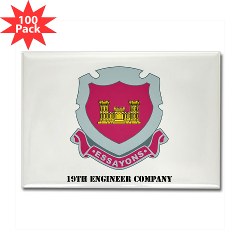 19EC - M01 - 01 - DUI - 19th Engineer Company with text Rectangle Magnet (100 pack)