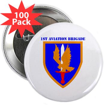 1AB - M01 - 01 - SSI - 1st Aviation Bde with text - 2.25" Button (100 pack) - Click Image to Close