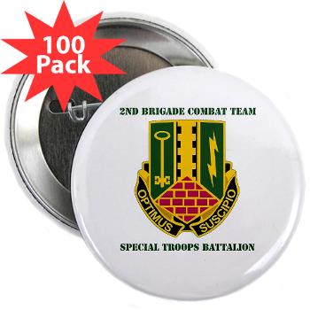 1AD2BCTSTB - A01 - 01 - DUI - 2nd BCT - Special Troops Bn with Text - 2.25" Button (100 pack)