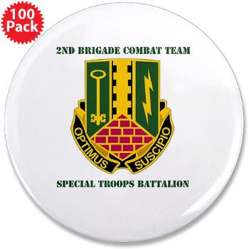 1AD2BCTSTB - A01 - 01 - DUI - 2nd BCT - Special Troops Bn with Text - 3.5" Button (100 pack) - Click Image to Close